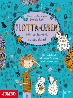 cover image of Mein Lotta-Leben. Wie belämmert ist das denn? [Band 2]